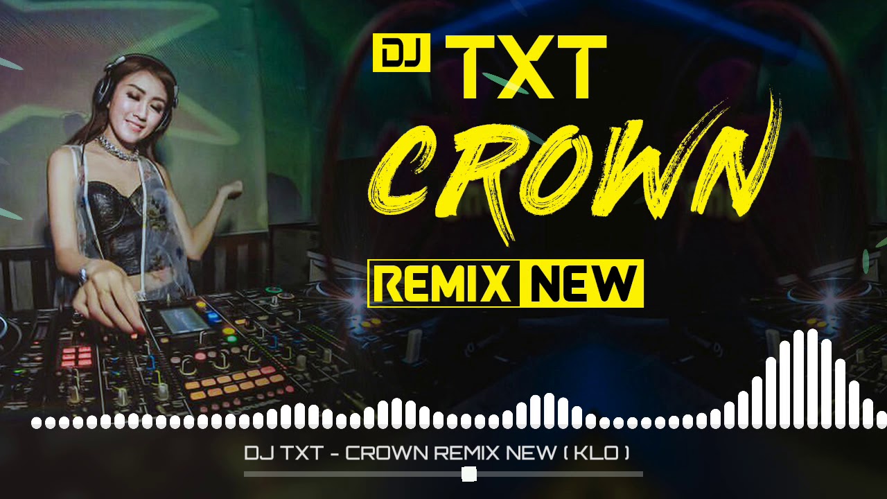 New remix. Корона диджей. Crown Remix. DJ txt.