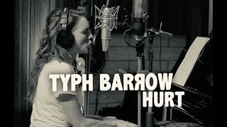 Typh Barrow - Hurt chords