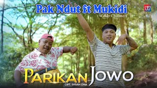 Parikan Jowo - Pak Ndut x Mukidi (Woko Channel)