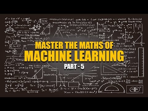Machine Learning Maths