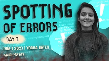 ERROR SPOTTING DAY 3 |  NDA 1 2023 ENGLISH CLASSES | FREE NDA COACHING | TEAM ARPIT