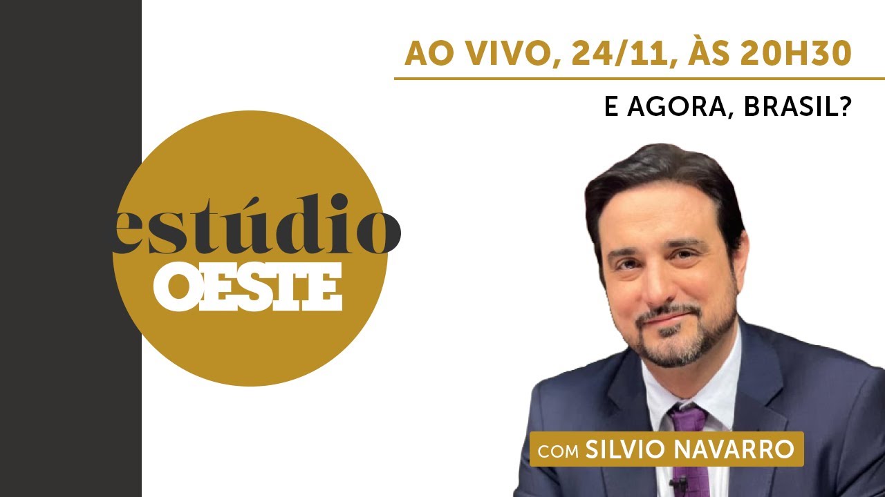 Estúdio Oeste #23 | E AGORA, BRASIL?