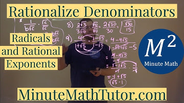 Rationalize Denominators | Radicals and Rational Exponents | College Algebra