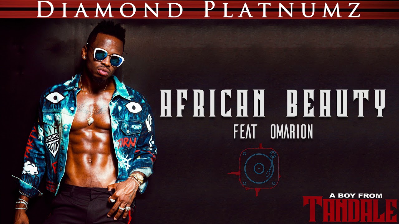 Diamond Platnumz Ft Omarion   African Beauty Official Audio