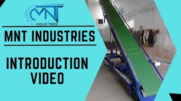 Introduction Video | MNT Industries | Manufacturer of Conveyors and Plant Automation