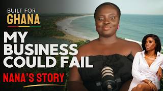 I Left America & Knew My Business In Ghana Could Fail - I Did It Anyway | Nana's Journey