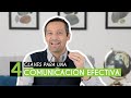 4 Claves Para Una Comunicación Efectiva | Transformación Personal | Rafael Ayala