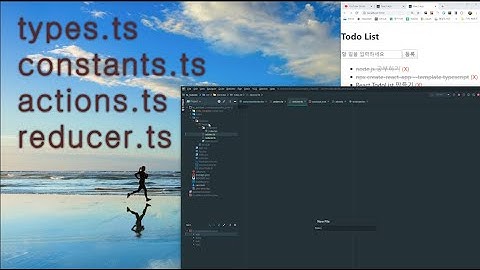 [리액트 프로젝트 - 2] 4. React TodoList (with Redux, typesafe-actions, 모듈화)