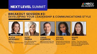 Developing Your Leadership & Communications Style - Next Level Summit