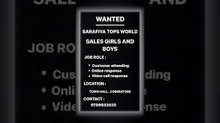 JOB VACCANCY          SARAFIYA TOPS WORLD.....      COIMBATORE