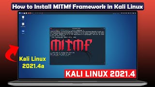 How to Install MITMf Framework in Kali Linux [Kali Linux 2021.4]