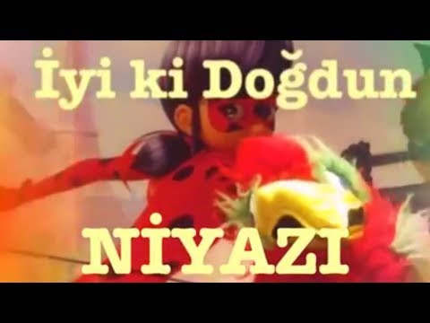 İyi ki Doğdun NİYAZİ :) Komik Doğum günü Mesajı 1.VERSİYON ,DOĞUMGÜNÜ VİDEOSU Made in Turkey :) 🎂