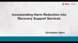 RSS ECHO | February 28 | Incorporating Harm Reduction into Recovery Support Services