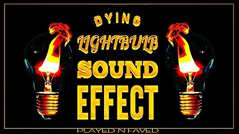 Dying Light Bulb Sound Effect / Various Breaking Bulb Electric Sounds / Royalty Free Sample