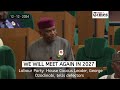 We will meet again in 2027— Labour Party  House Caucus Leader, George Ozodinobi, tells defectors