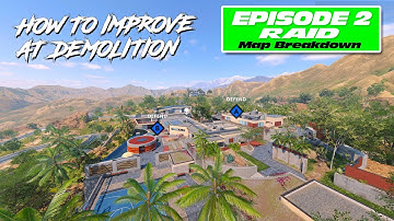 HOW TO IMPROVE AT DEMOLITION ON RAID - Episode 2 (Map Breakdown) - Black Ops Cold War Multiplayer