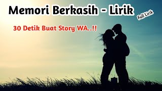 Story WA 30 Detik..!!! Memori Berkasih..!! Cover Reggae..!!