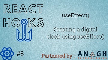React Hooks Tutorial #8 | useEffect() | Creating a digital clock using useEffect()