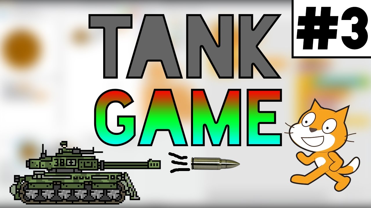 Scratch Tutorial: Awesome Multiplayer Tank Game Part 3! - Adding a blue tank