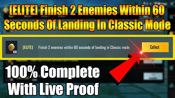 [ELITE] Finish 2 Enemies Within 60 Seconds Of Landing In Classic Mode