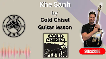 Khe Sanh by Cold Chisel. Guitar Lesson