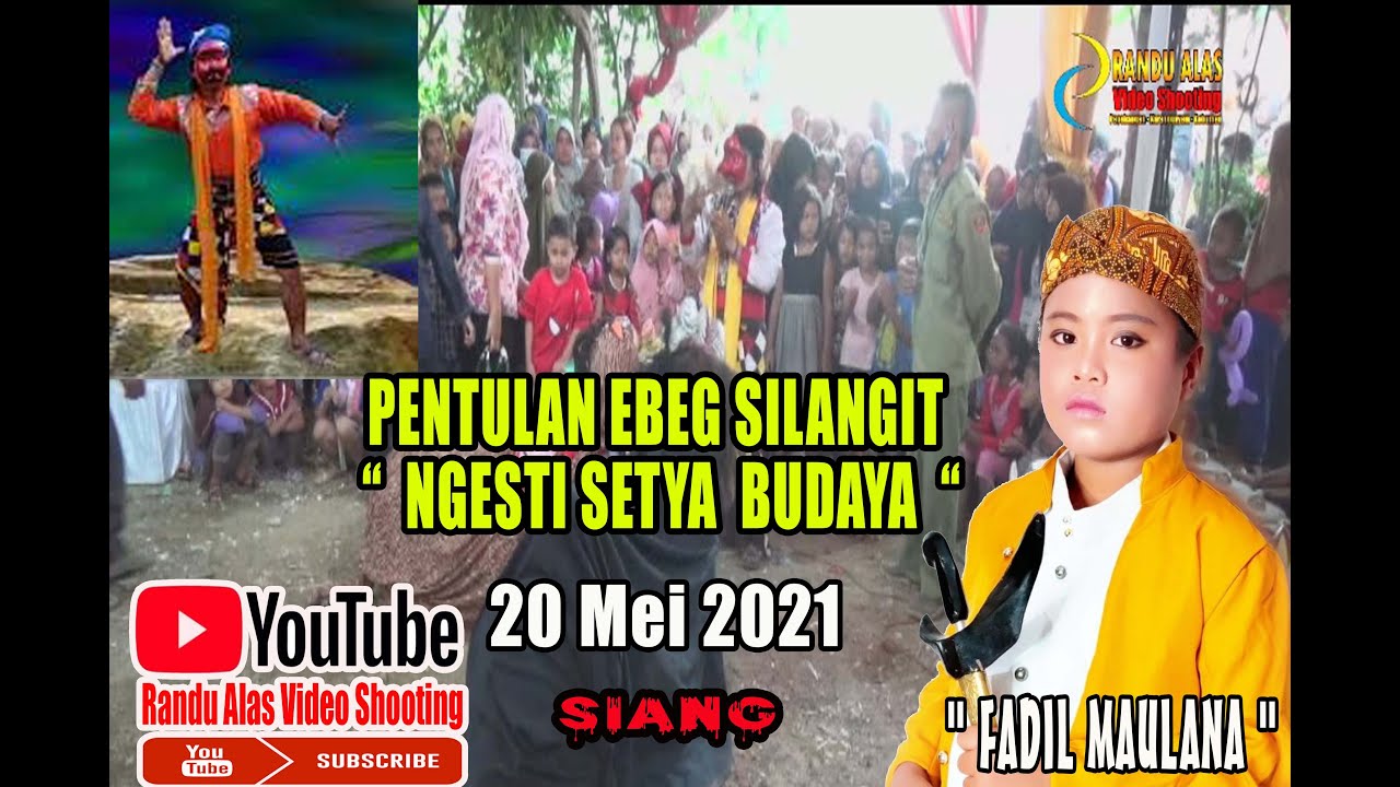 EBEG SILANGIT - PENTULAN & JANTURAN FULL SIANG  NGESTI SETYA BUDAYA 20/5/2021
