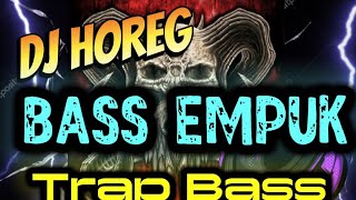 Download lagu DJ HOREG BASS MBROT EMPUK 🔥 JEDAG JEDUG SUPER TEBAL | SOUND SYSTEM FULL BASS