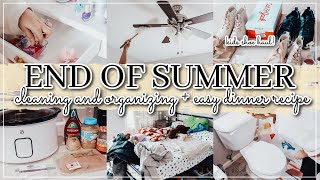 END OF SUMMER DEEP CLEAN AND ORGANIZE + EASY CROCKPOT RECIPE | MOM CLEANING MOTIVATION | WHITNEY PEA