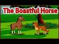 Boastful horse  panchatantra moral stories for kids in english  maha cartoon tv english