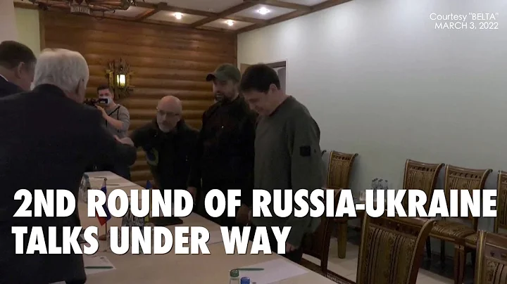 Second round of Russia-Ukraine peace talks start in Belarus, with ceasefire the priority