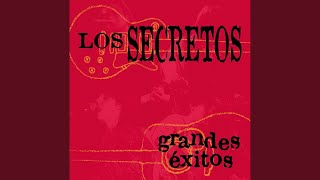 Video thumbnail of "Los Secretos - Agárrate a mí María"