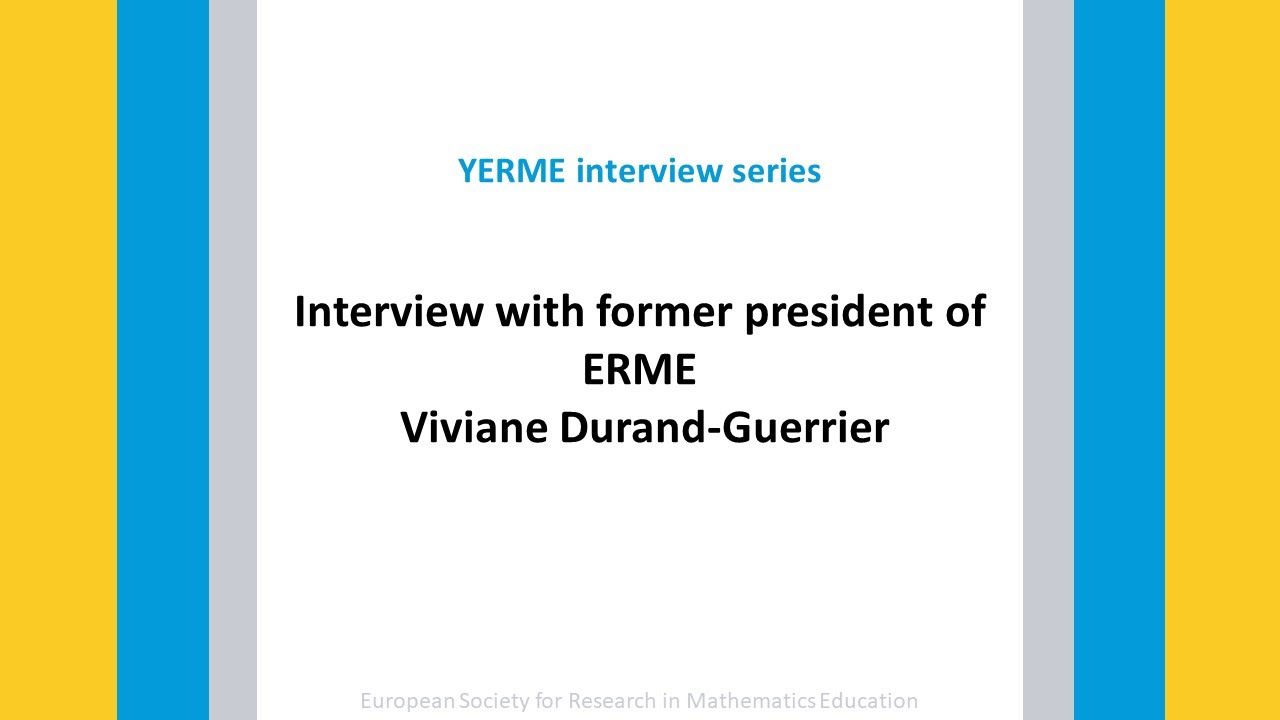 YERME interview series: | Interview with Viviane Durand-Guerrier