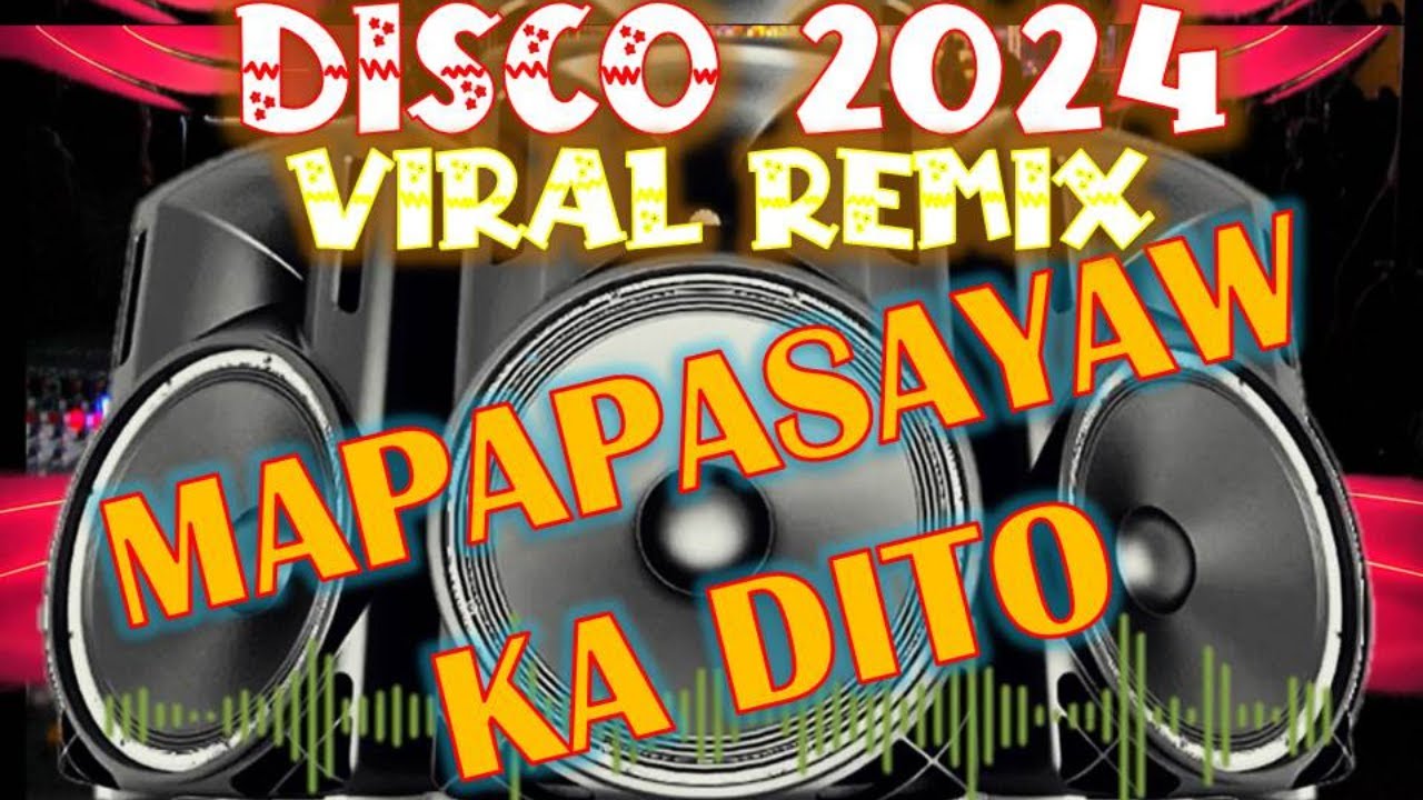 NEW MUSIC NEW BEST PINOY DISCO REMIX MALUPIT NA PANGDISCOHAN  PINOY REMIX  DISCO REMIX