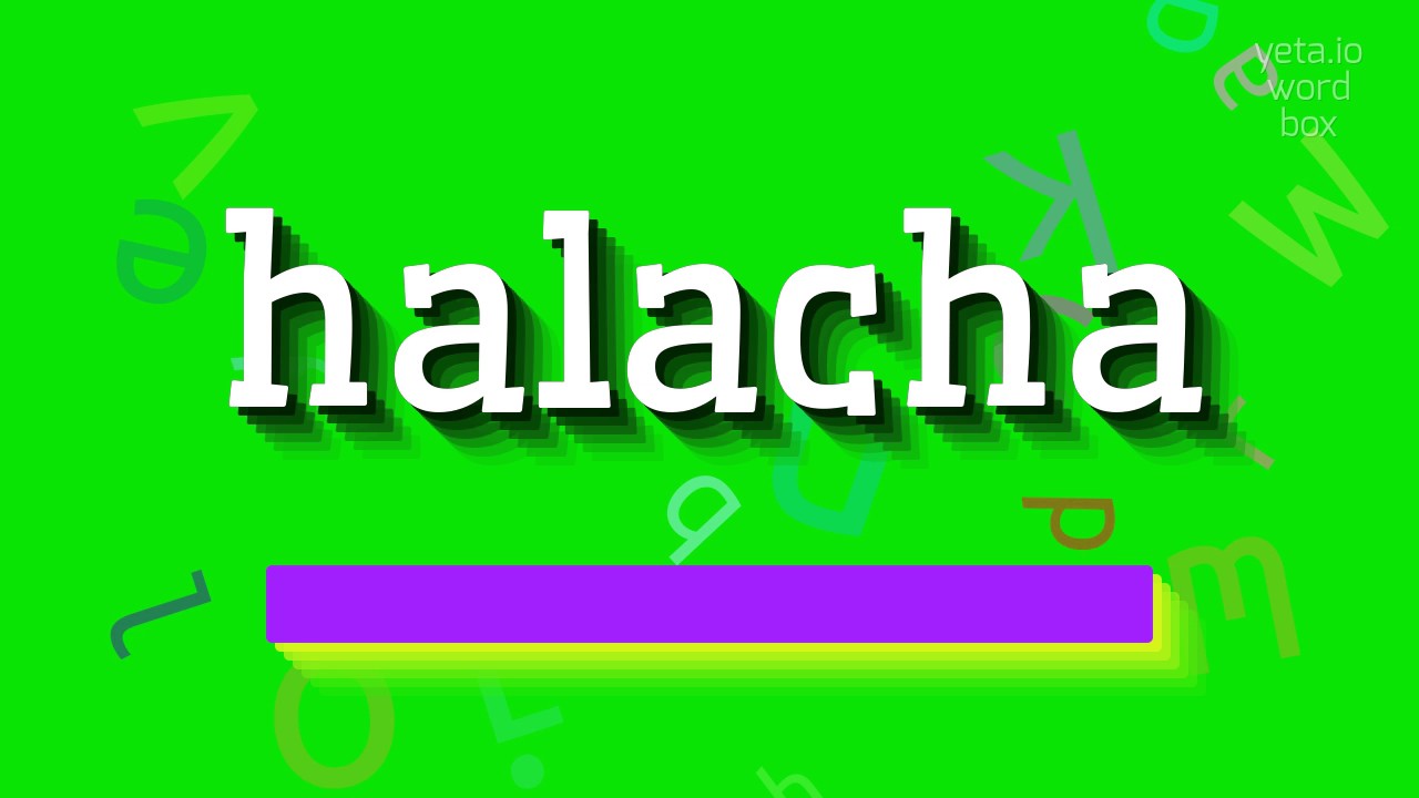 How To Say halacha High Quality Voices YouTube