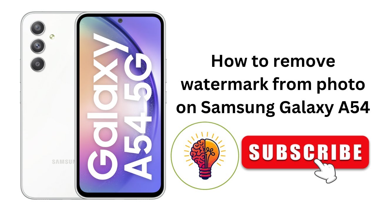 How to Remove Watermark from Photo on Samsung Galaxy A54