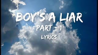 PinkPantheress - Boy's a liar part 1 (Lyrics)