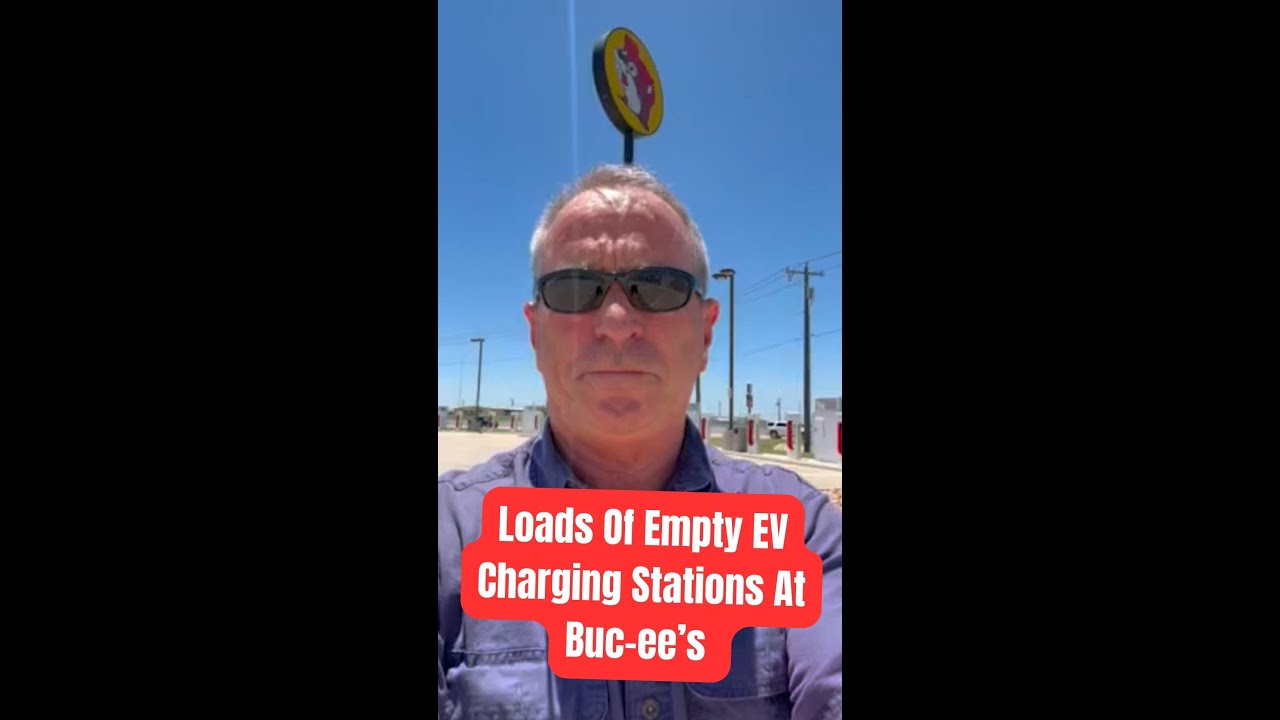Loads Of Empty EV Charging Stations At Bucee’s YouTube