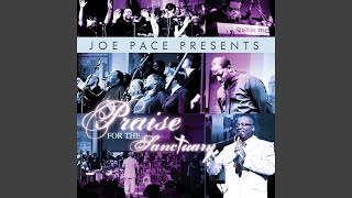 Video thumbnail of "Joe Pace - Great Jehovah"