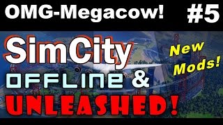 SimCity Offline & Unleashed #5 ►OMG-Megacow! (1)◀ SimCity 5 (2013)