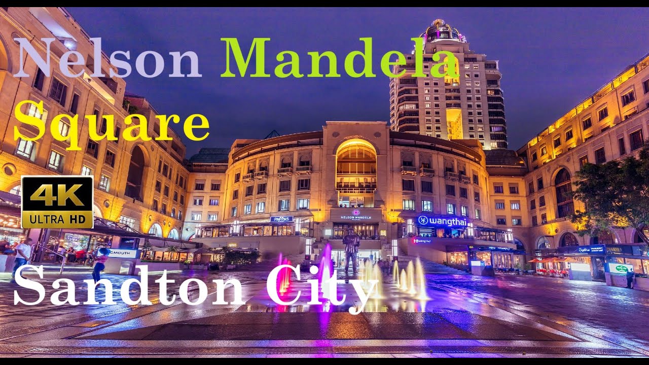 Sandton City 4K || Nelson Mandela Square 4K || Johannesburg || South Africa