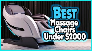 🔶Top 5: Best Massage Chairs Under $2000 In 2023 🏆 [ Amazon Best Massage Chairs Reviews ]