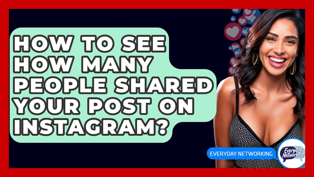 How To See How Many People Shared Your Post On Instagram Everyday how-to-see-how-many-people-shared-your-post-on-instagram-everyday