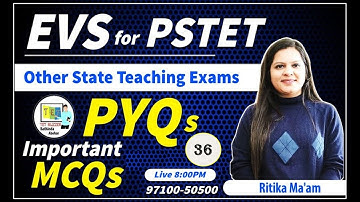 EVS For PSTET 2024 | Class-36 | PSTET EVS Most Expected Questions | PSTET Paper 1 EVS Preparation