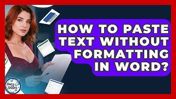 How To Paste Text Without Formatting In Word? - Docs and Sheets Pro