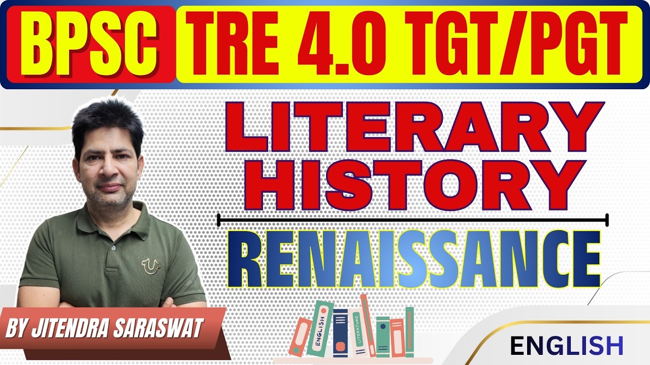 [Class - 01] Renaissance in English Literature | BPSC TRE TGT/PGT 4.0 English | By Jitender Saraswat