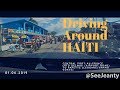 Driving around Haiti: E10: Port-Au-Prince to Papette ( Leogane / Grand Goave )