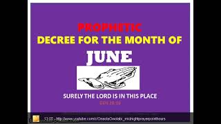 Prophetic Decree for the month of June 2026