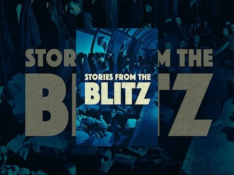 Stories From the Blitz