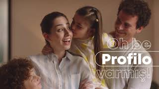 Oh Be Profilo Varmış |  Profilo