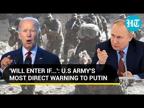 'Ready to enter Ukraine if...': U.S deploys troops in Putin's backyard with a warning for Russia